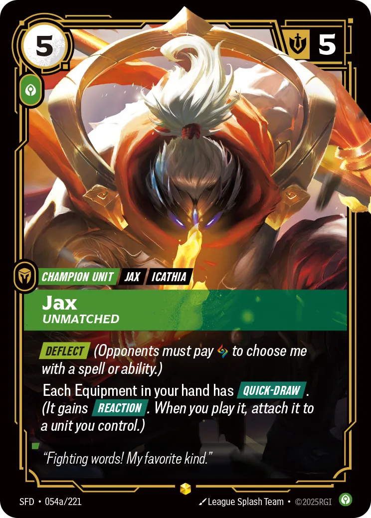 Jax - Unmatched (Alternate Art)